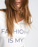 Fashion is my passion T-shirt